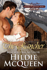 The Rancher -- Hildie McQueen