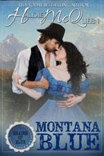 Montana Blue -- Hildie Blue